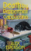 A Bookstore Cafe Mystery- Death by Peppermint Cappuccino