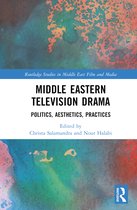 Routledge Studies in Middle East Film and Media- Middle Eastern Television Drama
