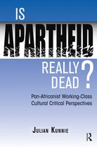 Is Apartheid Really Dead