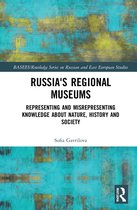 BASEES/Routledge Series on Russian and East European Studies- Russia's Regional Museums