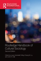 Routledge International Handbooks- Routledge Handbook of Cultural Sociology