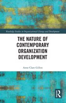 Routledge Studies in Organizational Change & Development-The Nature of Contemporary Organization Development