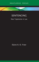 New Trajectories in Law- Sentencing