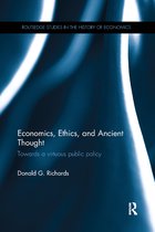 Routledge Studies in the History of Economics- Economics, Ethics, and Ancient Thought