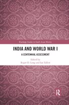 Routledge Studies in South Asian History- India and World War I