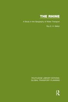 Routledge Library Edtions: Global Transport Planning-The Rhine