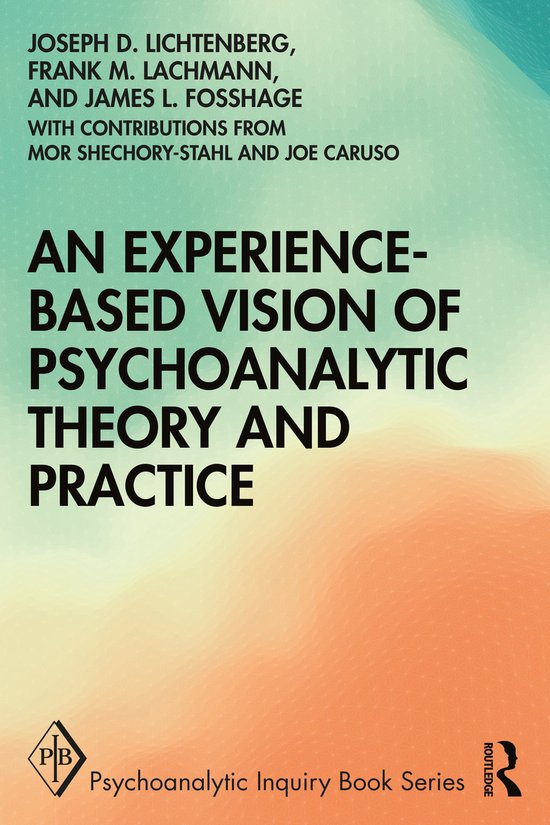 Psychoanalytic Inquiry Book Series-An Experience-based Visio ... - cover