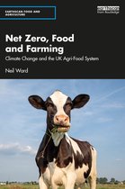 Earthscan Food and Agriculture- Net Zero, Food and Farming