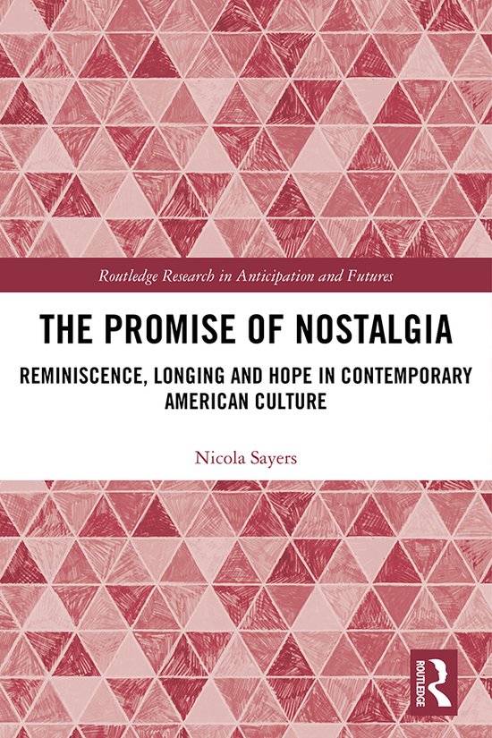 The Promise of Nostalgia - cover