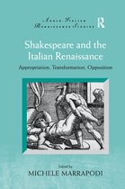Anglo-Italian Renaissance Studies- Shakespeare and the Italian Renaissance