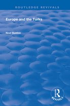 Routledge Revivals- Europe and the Turks