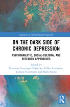 Advances in Mental Health Research- On the Dark Side of Chronic Depression
