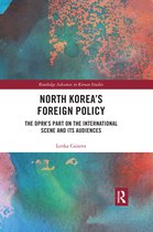 Routledge Advances in Korean Studies- North Korea's Foreign Policy