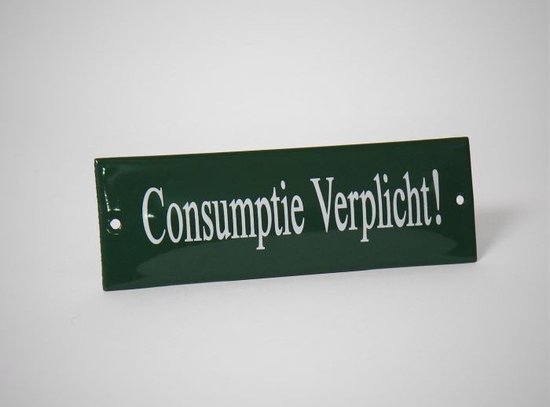 Emaille Wandbordje deurbordje Horeca Consumptie verplicht - 15 x 5 cm