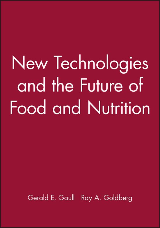 New Technologies And The Future Of Food And Nutrition - cover