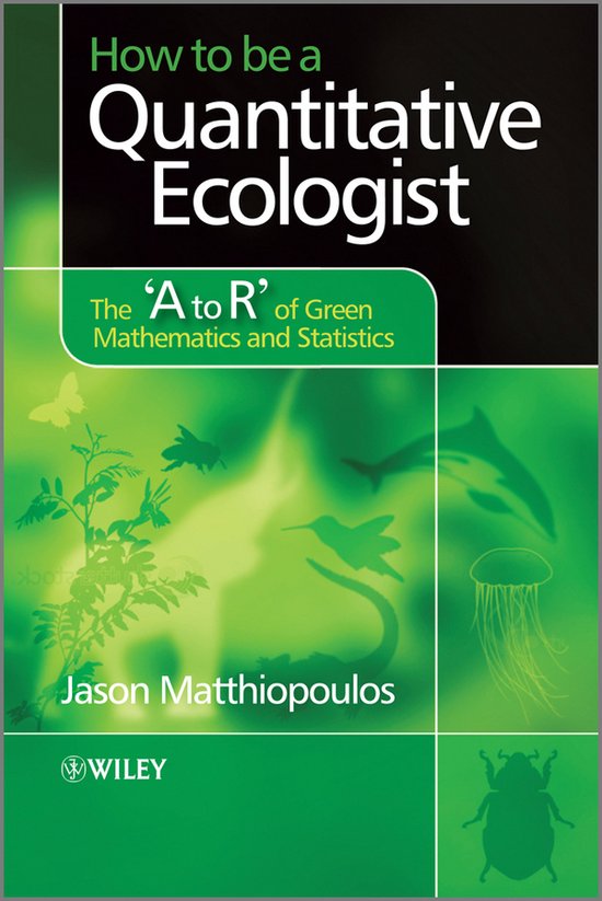How To Be A Quantitative Ecologist - cover
