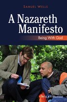 Nazareth Manifesto Being With God