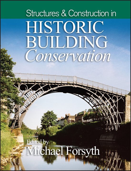 Structures and Construction in Historic Building Conservatio ... - cover