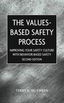 Values-Based Safety Process