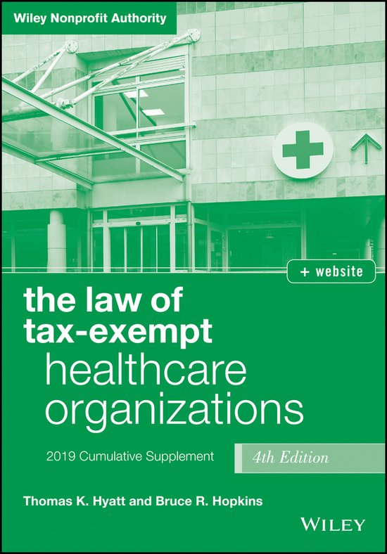 The Law of Tax–Exempt Healthcare Organizations - cover