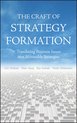 The Craft of Strategy Formation