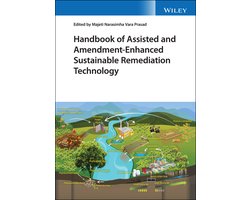 Handbook of Assisted and Amendment-Enhanced Sustainable Remediation Technology