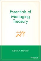 Essentials Of Managing Treasury