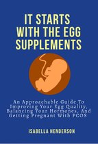 It Starts With The Egg Supplements