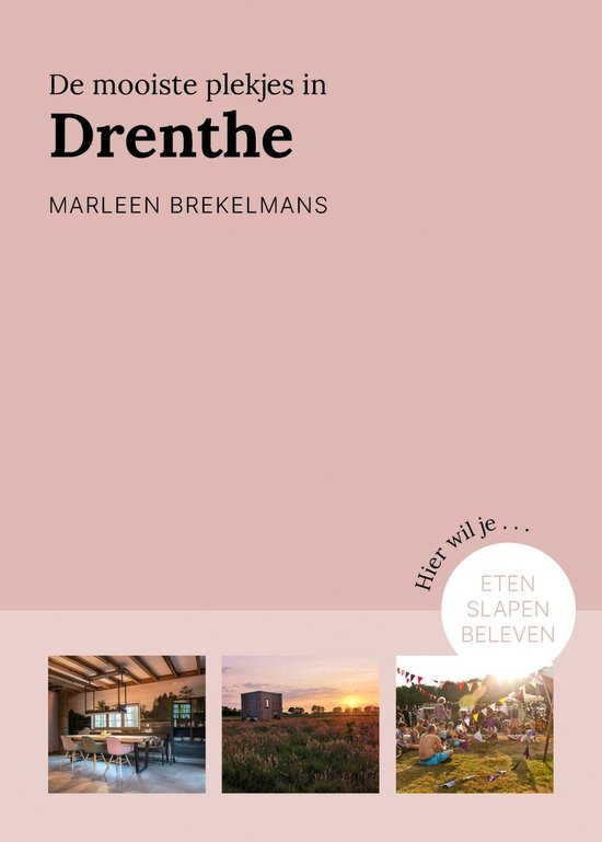 Provinciegidsen Nederland - De mooiste plekjes in Drenthe - cover