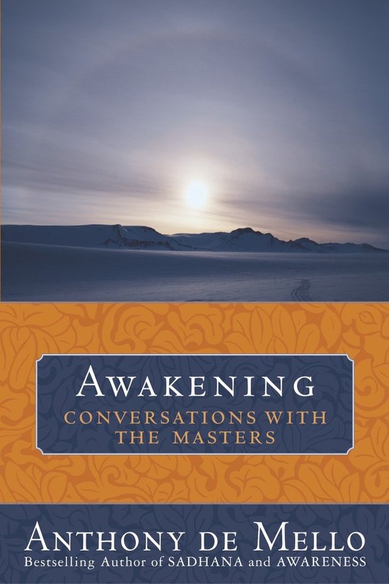 Boek 'Awakening: Conversations with the Masters' door Anthony de Mello, met een winterse zonsopgang boven besneeuwde heuvels.