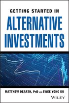 Getting Started In...- Getting Started in Alternative Investments