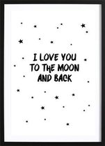 Love You To The Moon Poster - Wallified - Tekst - Zwart Wit - Poster - Wall-Art - Woondecoratie - Kunst - Posters