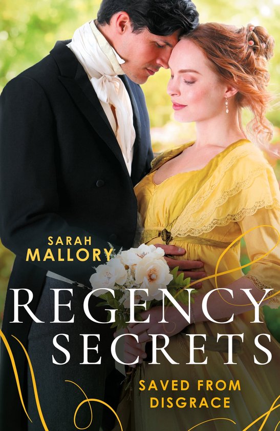 Notorious Rake Regency Secrets: Saved From Disgrace: The Ton's Most Notorious Rake ...