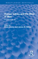 Routledge Revivals- Human Values and the Mind of Man