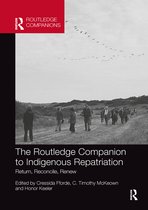 Routledge Companions-The Routledge Companion to Indigenous Repatriation