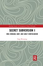 Routledge Studies in Contemporary Chinese Philosophy- Secret Subversion I