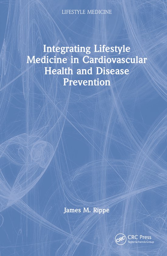 Lifestyle Medicine- Integrating Lifestyle Medicine in Cardio ... - cover