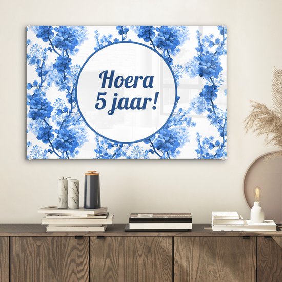 MuchoWow® Peinture sur verre 60x40 cm - Peinture sur verre acrylique - Anniversaire - 5 ans - Bloem - Photo sur verre - Peintures