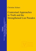 Contextual Approaches to Truth and the Strengthened Liar Paradox