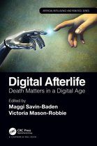 Chapman & Hall/CRC Artificial Intelligence and Robotics Series- Digital Afterlife