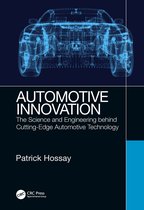 Automotive Innovation The Science and Engineering behind CuttingEdge Automotive Technology