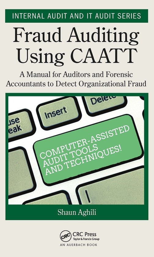 Internal Audit and IT Audit- Fraud Auditing Using CAATT