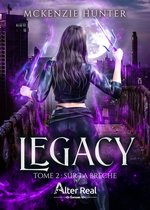 Legacy 2 - Sur la brèche