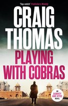 The Aubrey and Hyde Thrillers 7 - Playing with Cobras