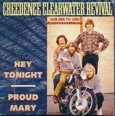 Creedence Clearwater Revival - Hey Tonight - Proud Mary (cd-single)