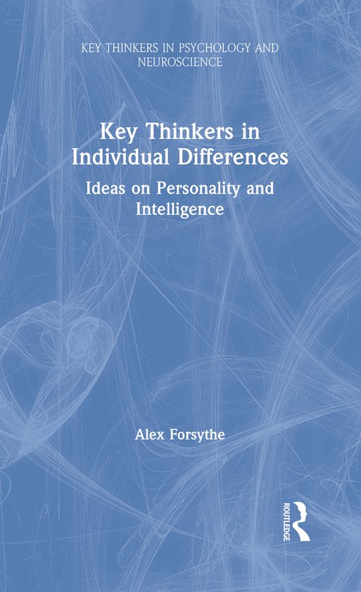 Key Thinkers in Psychology and Neuroscience- Key Thinkers in ... - cover