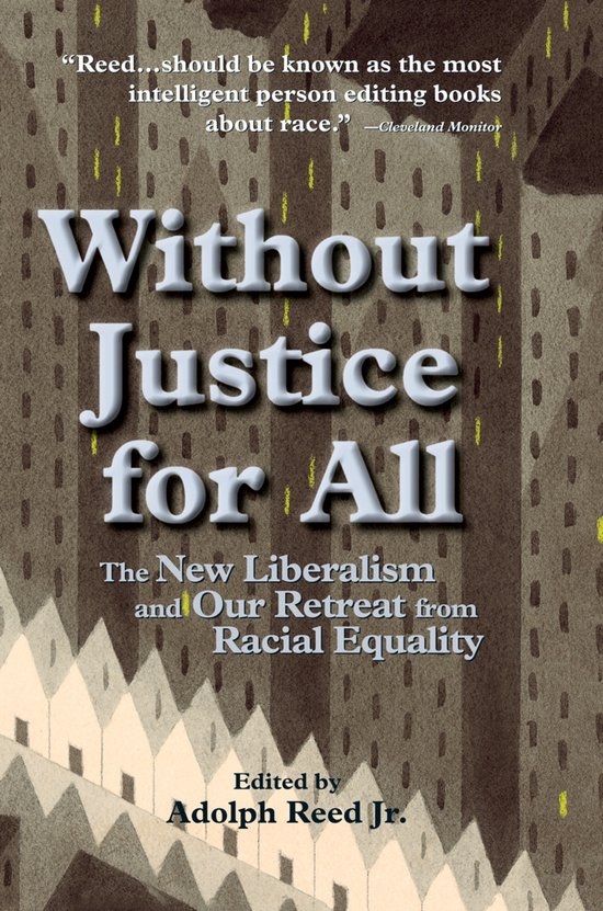 Without Justice For All, Adolph Reed | 9780367313999 | Boeken | bol.com