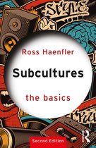 The Basics- Subcultures: The Basics