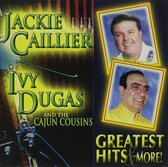 Jackie Caillier, Ivy Dugas & The Cajun Cousins - Greatest Hits & More (CD)