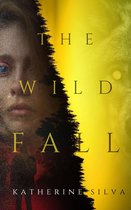 The Wild Oblivion 2 - The Wild Fall